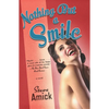 Nothing But a Smile - Paperback