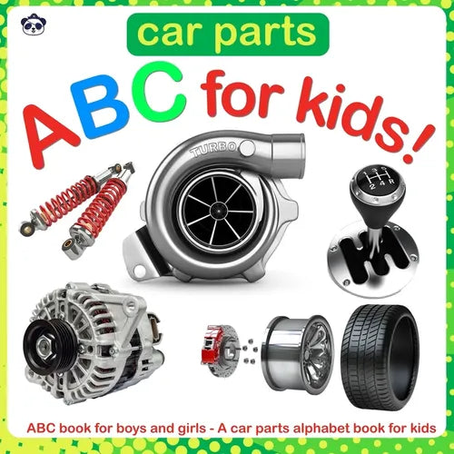 Car Parts ABC for Kids!: ABC book for boys and girls - A car parts alphabet book for kids - Paperback