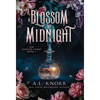 A Blossom at Midnight - Hardcover