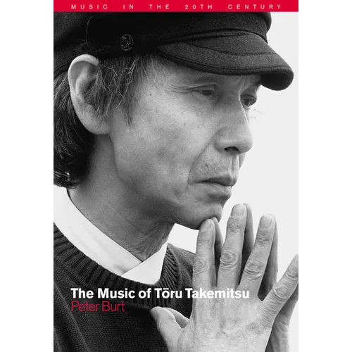 The Music of Toru Takemitsu - Paperback