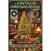 The Vintage Christmas Revival Guide: Nostalgic Crafts, Retro Recipes, and Timeless Traditions to Recreate a Classic Holiday at Home - Paperback