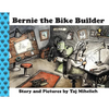 Bernie the Bike Builder - Paperback