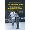 Coach Wooden and Me: Our 50-Year Friendship on and Off the Court - Paperback