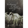 Sleeping with Ghosts: Poetry & Musings - Paperback
