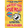 How to get back your MoJo: By understanding your inner Gremlin - Paperback