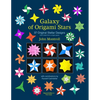 Galaxy of Origami Stars: 37 Original Stellar Designs - Paperback