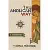 The Anglican Way: A Guidebook - Paperback