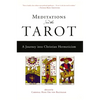 Meditations on the Tarot: A Journey Into Christian Hermeticism - Paperback