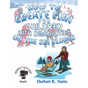 How to Create Fun for Children with Disabilities on the Ski Slopes - Paperback