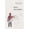 Bodies: Big Ideas/Small Books - Paperback