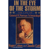 In the Eye of the Storm: The Life of General H. Norman Schwarzkopf - Paperback