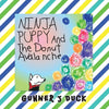Ninja Puppy and the Donut Avalanche - Paperback