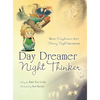 Day Dreamer / Night Thinker - Hardcover