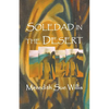 Soledad in the Desert - Paperback