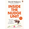 Inside the Nudge Unit: How Small Changes Can Make a Big Difference - Paperback
