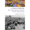 Union Power: The United Electrical Workers in Erie, Pennsylvania - Paperback