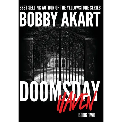 Doomsday Haven: A Post-Apocalyptic Survival Thriller - Hardcover