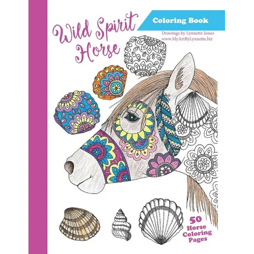 Wild Spirit Horse Coloring Book: The Wild Horses of Assateague - Paperback