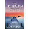 The Fisherman: Leadership Traits to Win the Game of Life - Paperback
