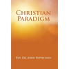 Christian Paradigm - Hardcover