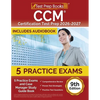 CCM Certification Test Prep 2025-2026: 5 Practice Tests and Case Manager Study Guide Book [9th Edition] - Paperback