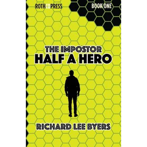 The Impostor: Half a Hero - Paperback