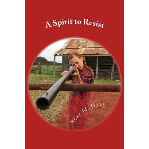 A Spirit to Resist - Paperback