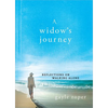 A Widow's Journey: Reflections on Walking Alone - Hardcover