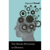 The Neuro-Psychoses of Defence - Paperback