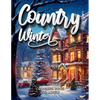 Country Winter Coloring Book For Adult-Cozy Countryside Scenes to Color All Winter Long - Paperback