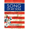 Song of My Soul: Poems by An American Man of Color to Commemorate the 2019 Harlem Renaissance Centennial - Hardcover