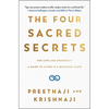 The Four Sacred Secrets: For Love and Prosperity, a Guide to Living in a Beautiful State - Paperback