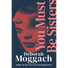 You Must Be Sisters - Paperback