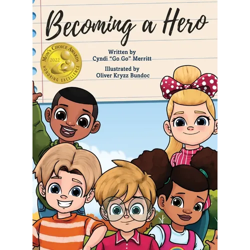 Becoming A Hero - Hardcover