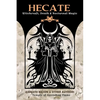 Hecate: Witchcraft, Death & Nocturnal Magic - Paperback