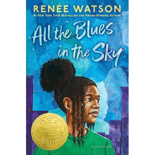 All the Blues in the Sky: Winner of the Newbery Medal - Hardcover