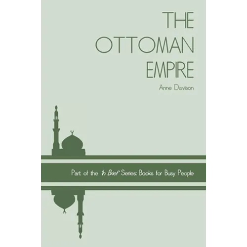 The Ottoman Empire - Paperback
