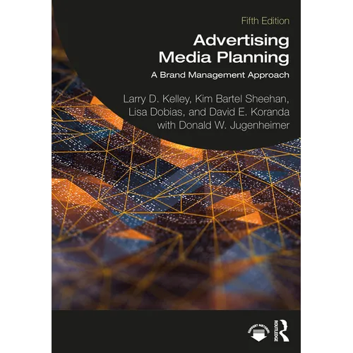 Advertising Media Planning: A Brand Management Approach - Paperback