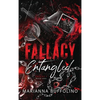 Fallacy: Entangled - Hardcover