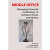 Middle Office: Managing Financial Institutions in Turbulent Times - Paperback