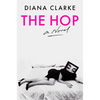 The Hop - Hardcover