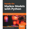 Hands-On Markov Models with Python - Paperback