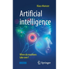 Artificial Intelligence - When Do Machines Take Over? - Paperback