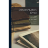Shakespeare's Ovid: Being Arthur Golding's Translation of the Metamorphoses - Hardcover