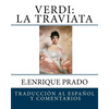 Verdi: La Traviata: Traduccion al Espanol y Comentarios - Paperback
