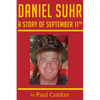 Daniel Suhr: A Story of September 11th - Paperback