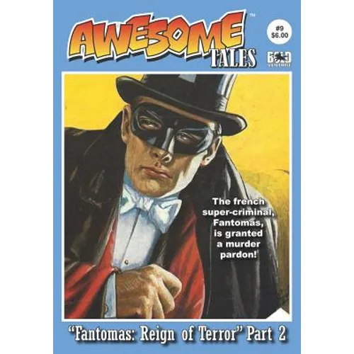 Awesome Tales #9: Fantomas: Reign of Terror - Paperback