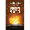 Journaling as a Spiritual Practice - Paperback