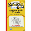 Marvin's Monster Diary 3: Trouble with Friends (But I Get By, Big Time!) an St4 Mindfulness Book for Kids - Paperback