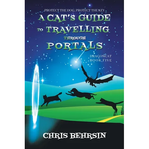 A Cat's Guide to Travelling Through Portals - Paperback